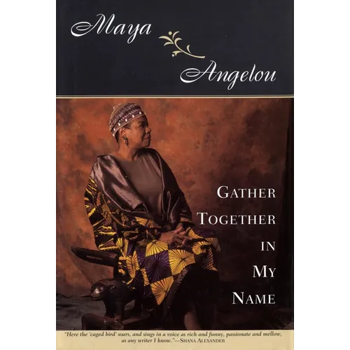 Gather Together in My Name - Hardcover