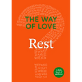The Way of Love: Rest - Paperback