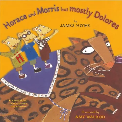 Horace and Morris But Mostly Dolores - Paperback