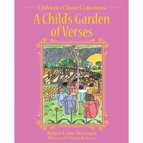 A Child's Garden of Verses - Hardcover