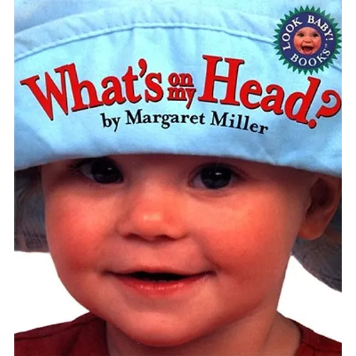 What's on My Head? - Board Book