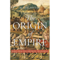 The Origin of Empire: Rome from the Republic to Hadrian - Hardcover