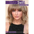 Taylor Swift: Superstar Singer - Library Binding
