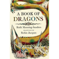 A Book of Dragons - Paperback
