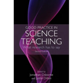 Good Practice in Science Teaching: What Research Has to Say - Paperback