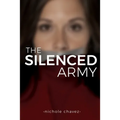 The Silenced Army - Paperback