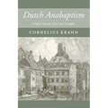 Dutch Anabaptism - Hardcover