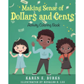 Making Sense of Dollar$ and Cent$ - Paperback