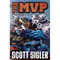 The MVP: Galactic Football League: Book Four - Paperback