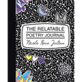The Relatable Poetry Journal - Paperback