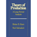 Theory of Production: A Long-Period Analysis - Paperback