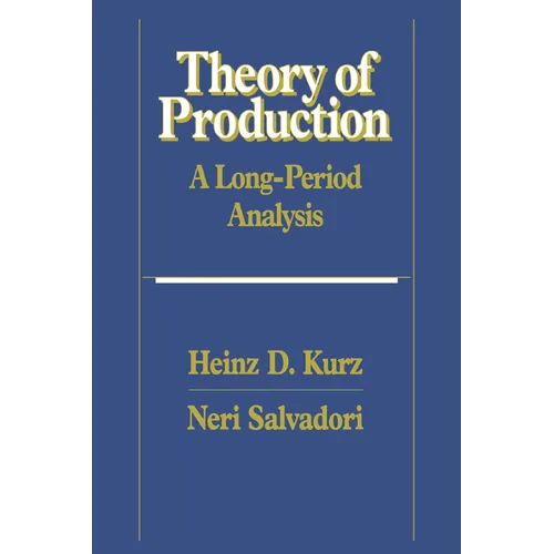 Theory of Production: A Long-Period Analysis - Paperback