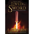 Those Who Lived By The Sword: Book One: The Illusion of Peace - Hardcover