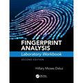 Fingerprint Analysis Laboratory Workbook, Second Edition - Paperback
