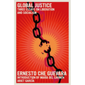 Global Justice: Three Essays on Liberation and Socialism - Paperback