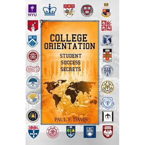 College Orientation: Student Success Secrets - Paperback