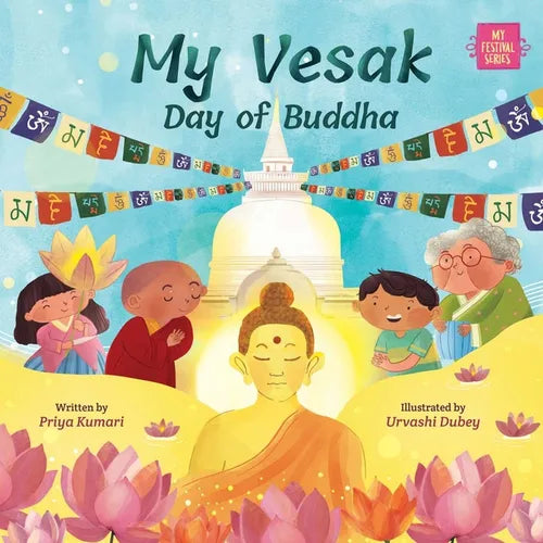 My Vesak: Day of Buddha - Hardcover