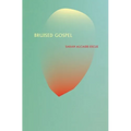 Bruised Gospel - Paperback