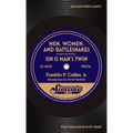 Men, Women, and Rattlesnakes / Sin is Man's Twin - Paperback