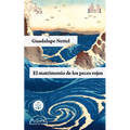 Matrimonio de Los Peces Rojos, El - Paperback
