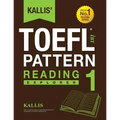 KALLIS' iBT TOEFL Pattern Reading 1: Explorer - Paperback