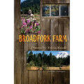 Broadfork Farm: Trout Lake, Washington - Paperback