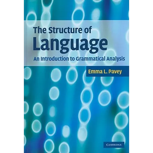 The Structure of Language - Hardcover