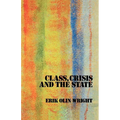 Class, Crisis and the State - Paperback
