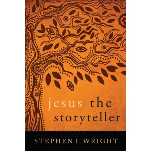 Jesus the Storyteller - Paperback