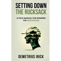 Setting Down The Rucksack - Paperback