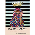 Under the Abaya - Hardcover