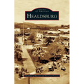 Healdsburg - Hardcover