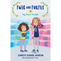Twig and Turtle 2: Toy Store Trouble - Hardcover