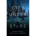 City Under the Stars - Paperback