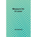 Measure for a Loner - Paperback