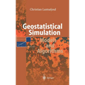 Geostatistical Simulation: Models and Algorithms - Hardcover