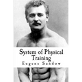 System of Physical Training - Paperback