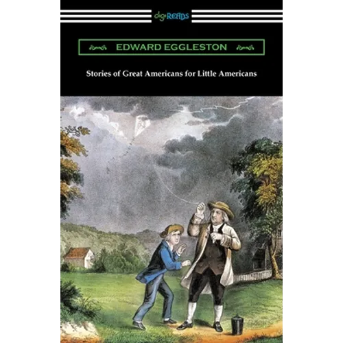 Stories of Great Americans for Little Americans - Paperback