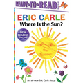 Where Is the Sun?/Ready-To-Read Ready-To-Go! - Hardcover