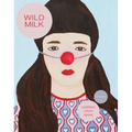 Wild Milk - Paperback