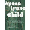 Apocalypse Child - Paperback