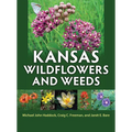 Kansas Wildflowers and Weeds - Hardcover