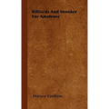 Billiards and Snooker for Amateurs - Paperback