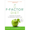 The F-Factor Diet: Discover the Secret to Permanent Weight Loss - Paperback