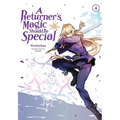 A Returner's Magic Should Be Special, Vol. 4: Volume 4 - Paperback