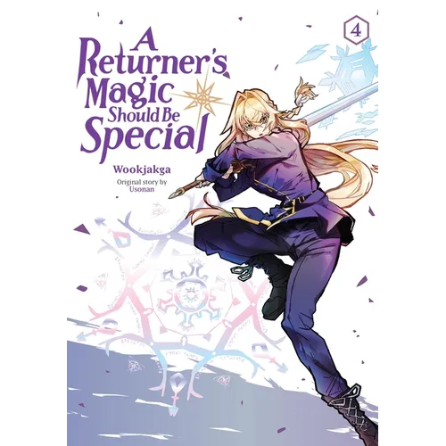 A Returner's Magic Should Be Special, Vol. 4: Volume 4 - Paperback