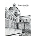 Return Unto Me - Paperback