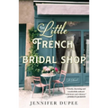 The Little French Bridal Shop - Paperback