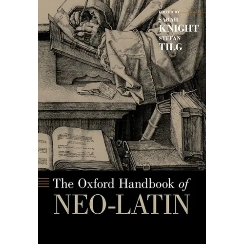 The Oxford Handbook of Neo-Latin - Paperback