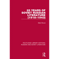 25 Years of Soviet Russian Literature (1918-1943) - Paperback